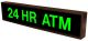 Signal-Tech 51899 "24 HR ATM" LED Sign