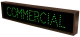 Signal-Tech 6032 "COMMERCIAL" LED Sign
